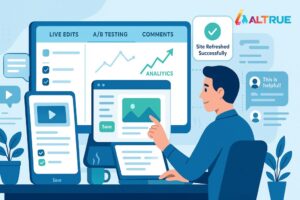 ALTRUE - Update Content & Leverage Feedback — Keep Your Site Alive