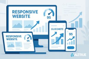 ALTRUE - Build Fast-Loading Responsive Websites That Increase Engagement
