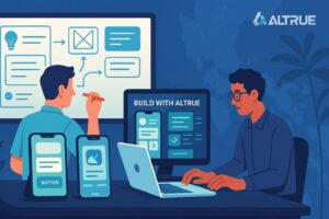 altrue transform ideas into apps with altrue’s custom mobile development in the philippines